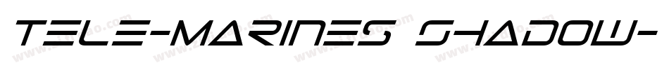 Tele-Marines Shadow字体转换